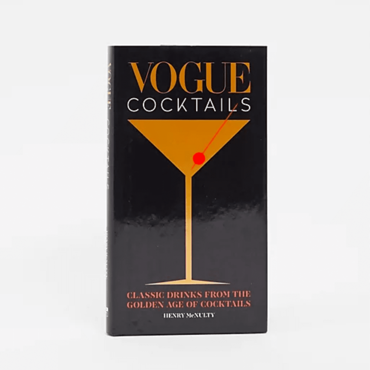 Drake General Store - Vogue Cocktails: Classic Drinks From the Golden Age of Cocktails HENRY MCNULTY