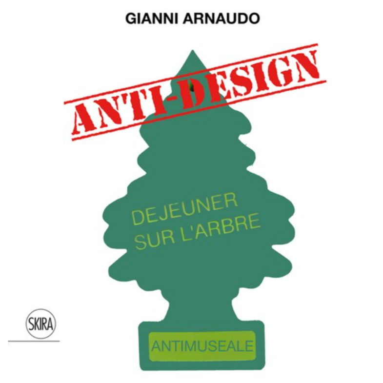 Drake General Store - Gianni Arnaudo: Anti-Design