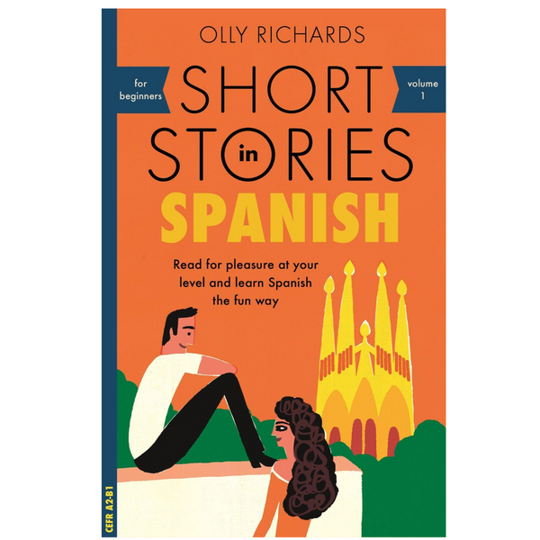 Drake General Store - Short Stories in Spanish For Beginners Olly Richard