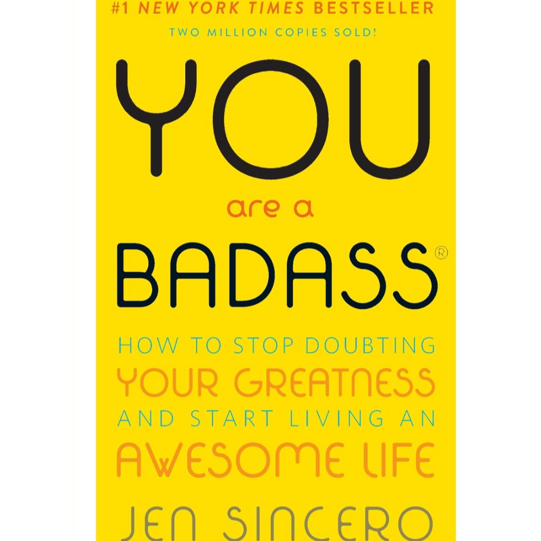 Drake General Store - Jen Sincero  - You Are a Badass: How to Stop Doubting Your Greatness and Start Living an Awesome Life
