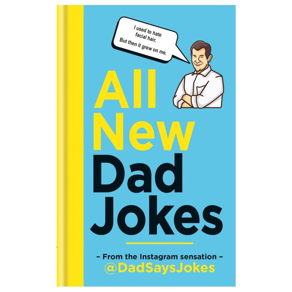 Drake General Store - All New Dad Jokes @dadsaysjokes on instagram